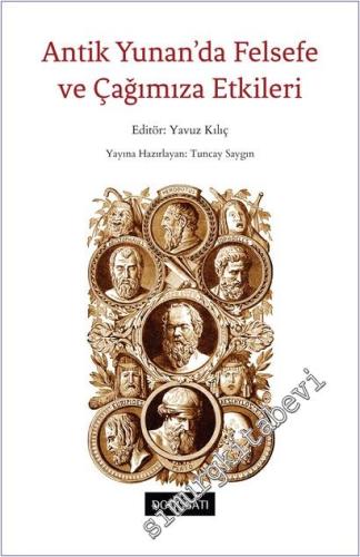 Antik Yunan'da Felsefe ve Çağımıza Etkileri -        2025