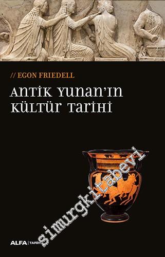 Antik Yunan'ın Kültür Tarihi -        2024