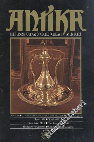 Antika Aylık Dergi -The Turkish Journal of Collectable Art - Sayı: 15 