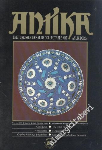 Antika Aylık Dergi - The Turkish Journal of Collectable Art - Sayı: 28      Temmuz - Ağustos  1987