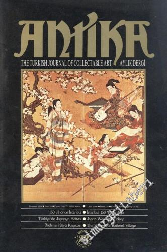 Antika Aylık Dergi -The Turkish Journal of Collectable Art - Temmuz 1986; Sayı: 16