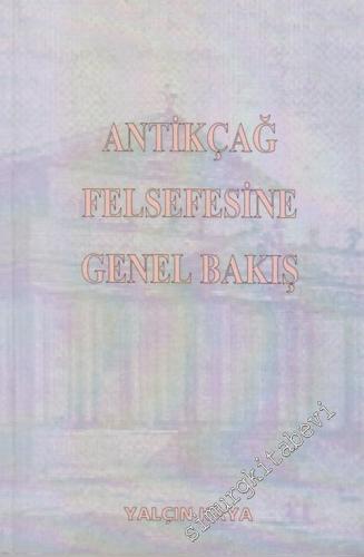 Antikçağ Felsefesine Genel Bakış