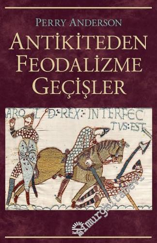 Antikiteden Feodalizme Geçişler -        2017