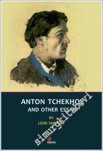 Anton Tchekhov And Other Essais -        2019