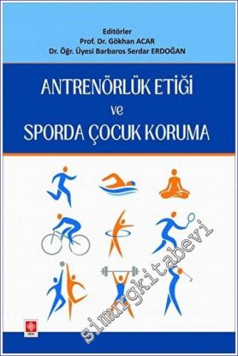 Antrenörlük Etiği ve Sporda Çocuk Koruma -        2023