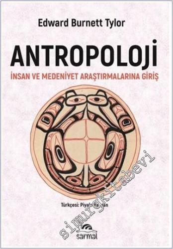 Antropoloji : İnsan ve Medeniyet Araştırmalarına Giriş -        2024