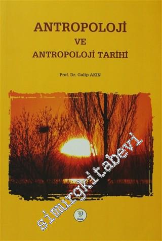 Antropoloji ve Antropoloji Tarihi -