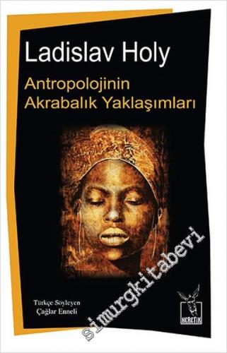 Antropolojinin Akrabalık Yaklaşımları -        2016