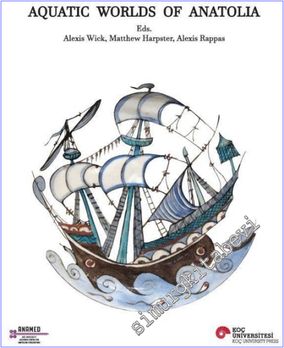 Aquatic Worlds Of Anatolia - 2026