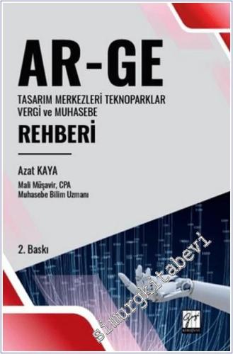 Ar-Ge Tasarım Merkezleri Teknoparklar Vergi ve Muhasebe Rehberi -        2025