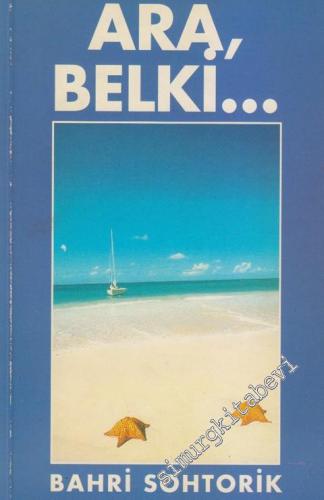 Ara Belki -