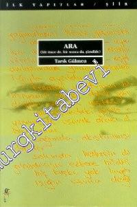 Ara: Bir Önce de, Bir Sonra da, Şimdi de -        1996
