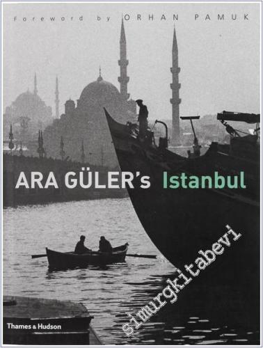 Ara Guler's Istanbul -