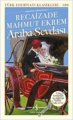 Araba Sevdası - Günümüz Türkçesiyle - 2026