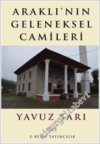 Araklı'nın Geleneksel Camileri -        2025