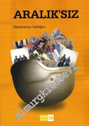 Aralık'sız - Sarı Defter 16 -