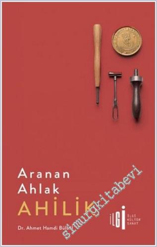 Aranan Ahlak Ahilik -        2025