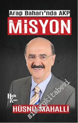 Arap Baharı'nda AKP: Misyon -