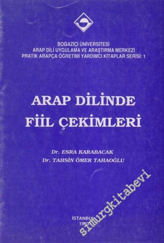 Arap Dilinde Fiil Çekimleri -