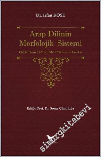 Arap Dilinin Morfolojik Sistemi -        2024