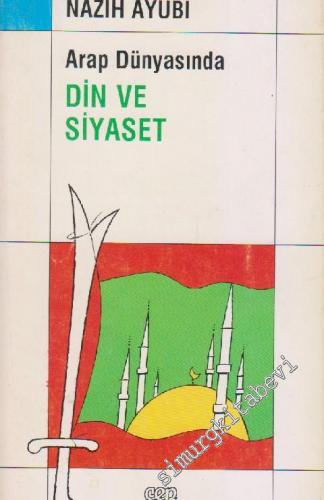 Arap Dünyasında Din ve Siyaset -        1993
