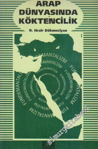 Arap Dünyasında Köktencilik -        1992