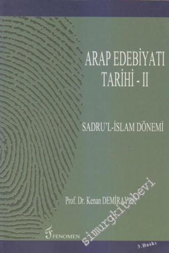 Arap Edebiyatı Tarihi 2: Sadru'l-İslam Dönemi -        2017