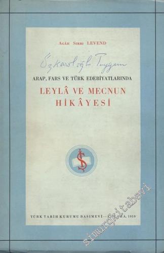Arap, Fars ve Türk Edebiyatlarında Leyla ve Mecnun Hikayesi -        1959