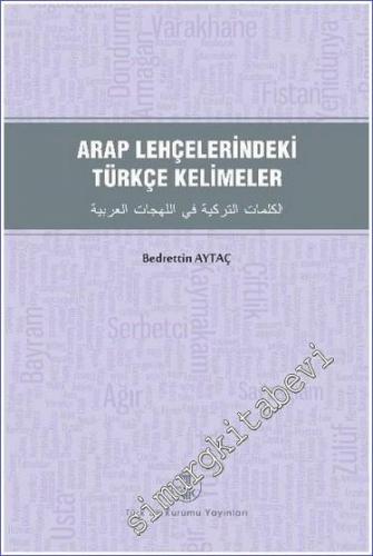 Arap Lehçelerindeki Türkçe Kelimeler - 2021
