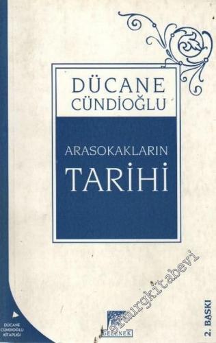 Arasokakların Tarihi -        2004