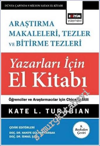Araştırma Makaleleri, Tezler Ve Bitirme Tezleri Yazarları İçin El Kitabı -        2023