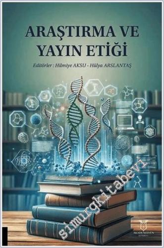 Araştırma ve Yayın Etiği -        2025