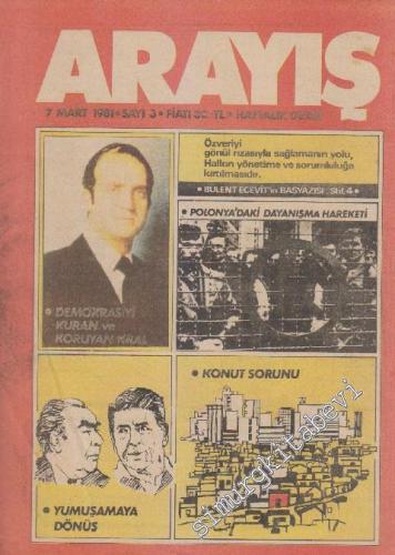 Arayış Haftalık Dergi - Sayı: 3      Mart