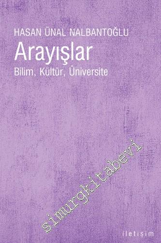 Arayışlar: Bilim, Kültür, Üniversite -