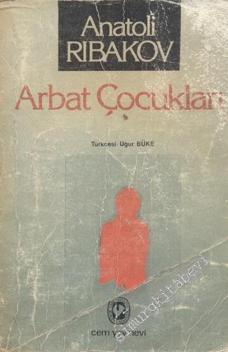 Arbat Çocukları -        1988