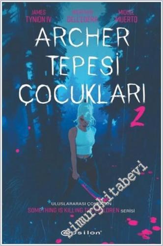 Archer Tepesi Çocukları - 2 - 2023