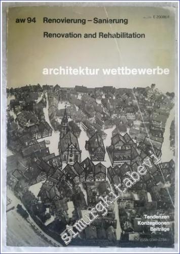 Architectur Wettbewerbe : Renovierung - Sanierung = Renovation and Rehabilitation -        1978
