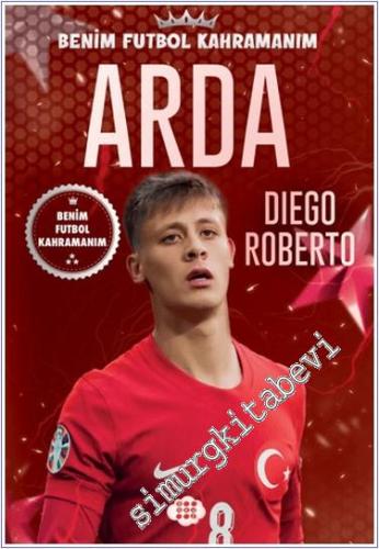 Arda : Benim Futbol Kahramanım -        2024
