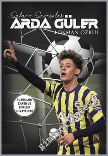 Arda Güler - Sahanın Savaşçıları -        2024