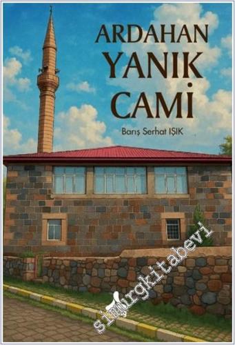 Ardahan Yanık Cami -        2025
