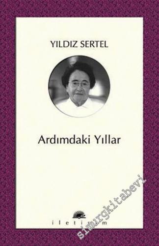 Ardımdaki Yıllar