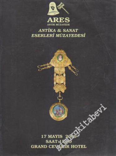 Ares Antik Antika & Sanat Eserleri Müzayedesi  -