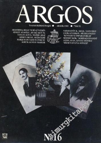 Argos - Yeryüzü Kültürü Dergisi - Aralık 1989, Sayı 16