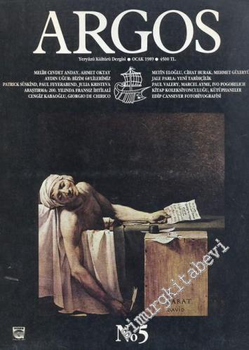 Argos - Yeryüzü Kültürü Dergisi : 200. Yılında Fransız İhtilali - Sayı 5      Ocak 1989