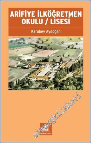 Arifiye İlköğretmen Okulu / Lisesi -        2025