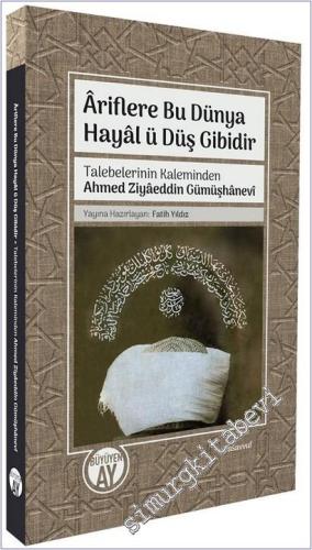 Ariflere Bu Dünya Hayal ü Düş Gibidir - 2026