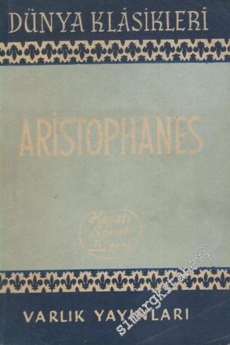 Aristophanes: Hayatı Sanatı Eseri