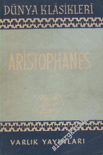 Aristophanes: Hayatı Sanatı Eseri -        1958