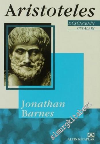Aristoteles: Düşüncenin Ustaları -        2002