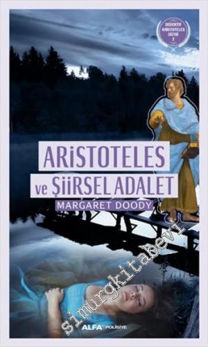 Aristoteles ve Şiirsel Adalet -